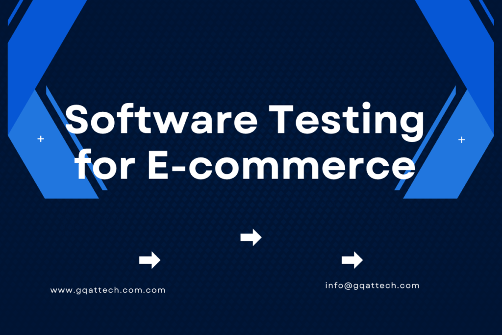 Software Testing for E-commerce